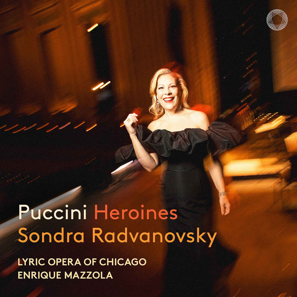 the album cover for Sondra Radvanovsky - Puccini: Heroines