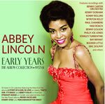 the album cover for Abbey Lincoln - Early Years: The Albums Collection 1957-61