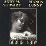 the album cover for Andy Stewart M - Dublin Lady