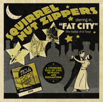 the album cover for Squirrel Nut Zippers - Squirrel Nut Zippers Starring In Fat City