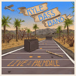 the album cover for Kyle GassBand - Live In Palmdale