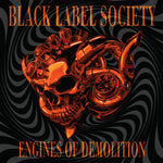 the album cover for Black Label Society - Engines Of Demolition