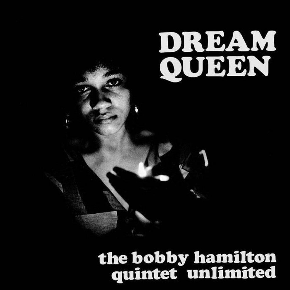 the album cover for Bobby HamiltonQuintet - Dream Queen [Clear Vinyl] (Gol) [Limited Edition]