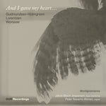the album cover for Jakob JespersenBloch - And I Gave My Heart - Works For Bass-Singer & Orga