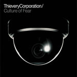 the album cover for Thievery Corporation - Culture Of Fear [Red and Black] [RSD 2026]