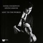 the album cover for Daniel Lozakovich/ Mercier,Helene - Lost To The World