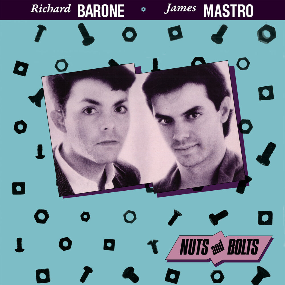 the album cover for Richard Barone/ Mastro,James - Nuts & Bolts (Bonus Tracks) (Exp) [Remastered]