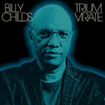 the album cover for Billy Childs - Triumvirate