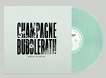 the album cover for Champagne Bubblebath - Mixtape: Volume One [Clear Vinyl]