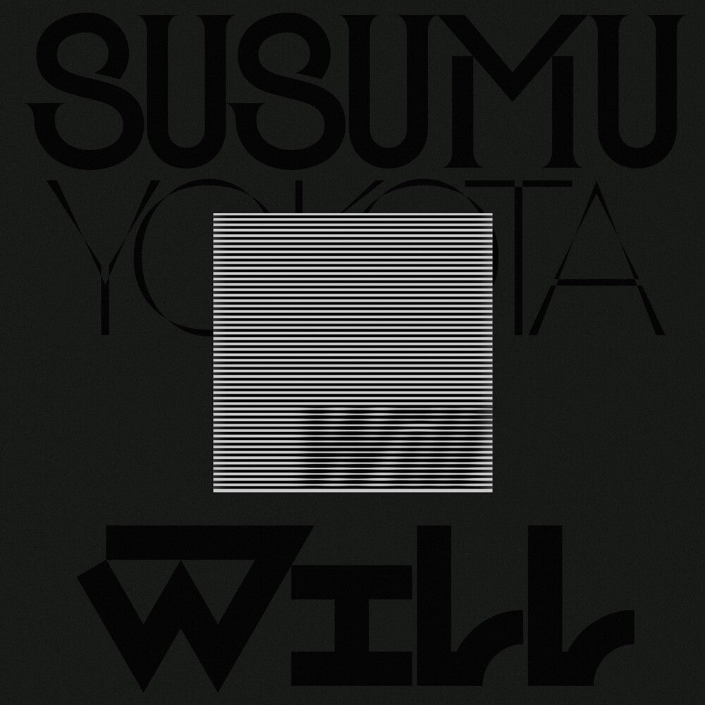 the album cover for Susumu Yokota - Will (Skintone Edition) [Reissue]