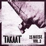 the album cover for Unknown Artist - Is Noise Vol. 3