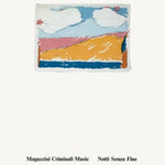 the album cover for Magazzini Criminali - Notti Senza Fine