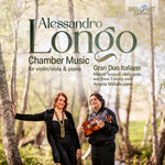the album cover for Gran Duo Italiano - Longo: Chamber Music For Violin/Viola & Piano