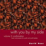 the album cover for David Haas - With You By My Side, Vol. 2