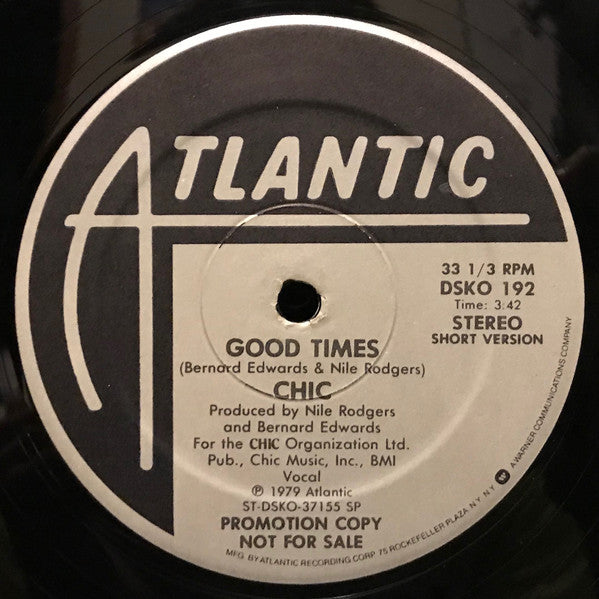 Chic : Good Times (12", Single, Promo, SP )