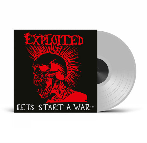 The Exploited - Let's Start A War Said Maggie One Day (Clear Vinyl) [Import]