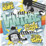 the album cover for Kutmasta Kurt/ Retrogott - Vintage Fresh
