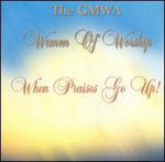 the album cover for Gmwa Women Of Worship - When Praises Go Up