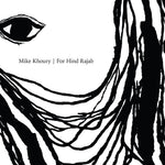 the album cover for Mike Khoury - For Hind Rajab