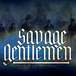 the album cover for Savage Gentlemen - Savage Gentlemen [Indie Exclusive]