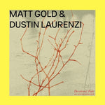 the album cover for Matt Gold/ Laurenzi,Dustin - Devotional Fade
