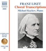 the album cover for Michael Kaykov - Liszt: Complete Pno Music Vol. 69