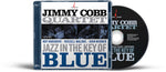 the album cover for Jimmy CobbQuartet - Jazz In The Key Of Blue (Hybr)