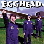 the album cover for Egghead - Would Like A Few Words With You [Remastered]