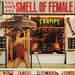 The Cramps - Smell Of Female (Red Vinyl) [Import]