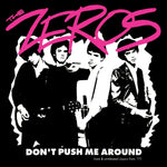 the album cover for Zeros - Don't Push Me Around