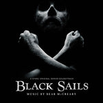 the album cover for Bear McCreary - Black Sails / O.S.T.