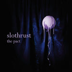 the album cover for Slothrust - Pact - Clear Blue Smoke (Blue) [Clear Vinyl]
