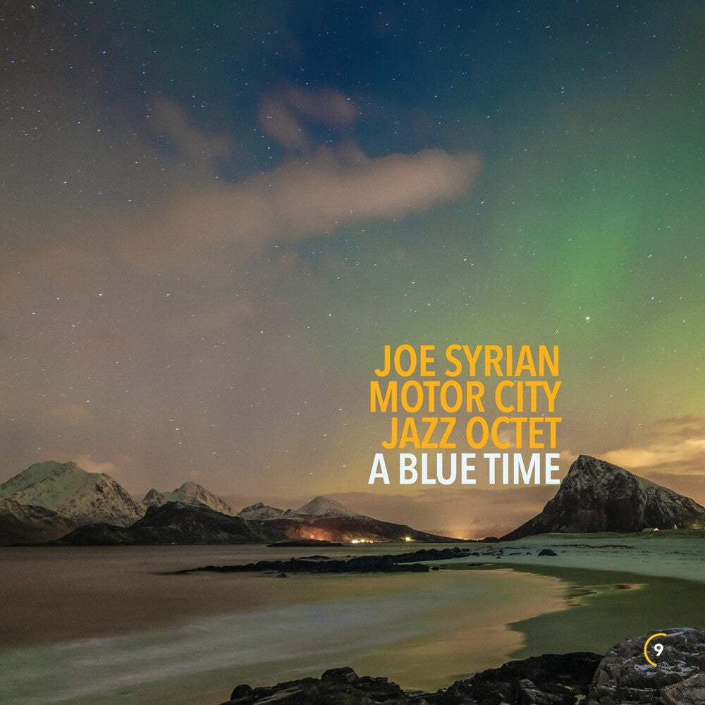 the album cover for Joe Syrian& Motor City Jazz Quartet - Blue Time [Digipak]