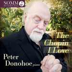 the album cover for Peter Donohoe - Chopin I Love
