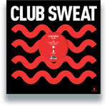 the album cover for Various Artists - Club Sweat Vol. 002