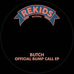 the album cover for Butch - Official Bump Call
