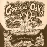 the album cover for Crooked Oak - From Little Acorns Grow
