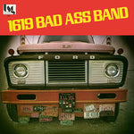 1619 Bad Ass Band - 1619 Bad Ass Band (Vinyl)