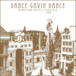 the album cover for Dance Gavin Dance - Downtown Battle Mountain (ecovinyl) [Indie Exclusive]