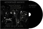 the album cover for Attention Deficit - The Idiot King