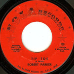 Robert Parker : Tip Toe / Soul Kind Of Loving (7", Styrene, Mon)
