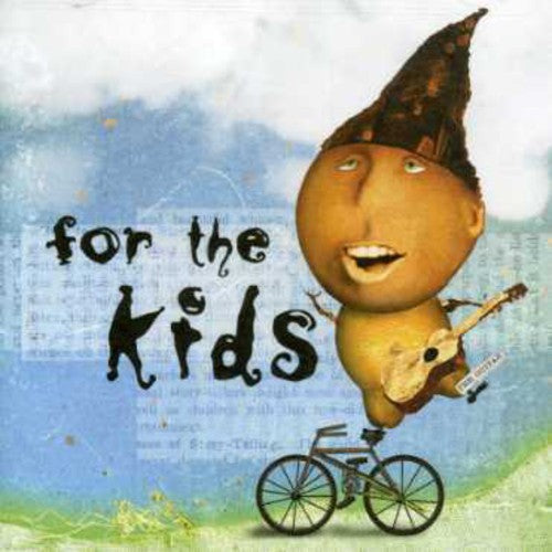 ヴァリアス・アーティスト - For The Kids (CD)