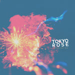 the album cover for Tokyo Rose - Never Say Die
