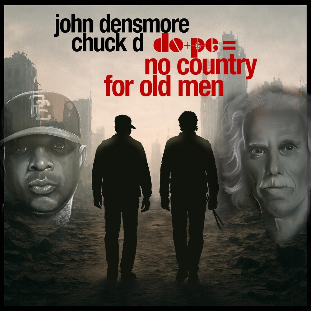 the album cover for Chuck D / John Desnmore - Dope - No Country For Old Men