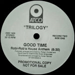 Trilogy : Good Time (2x12", Promo)