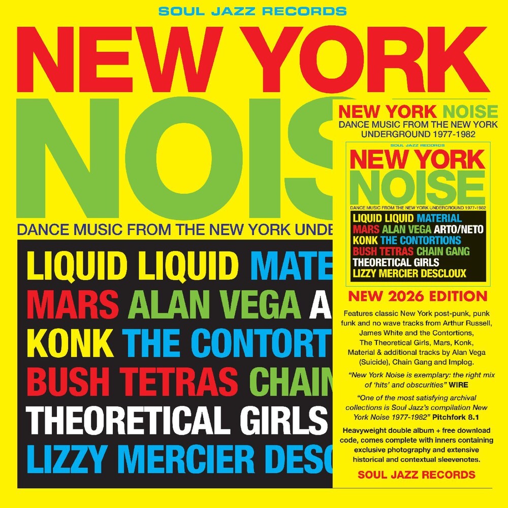 the album cover for Soul Jazz Records Presents - New York Noise - Dance Music From the New York Underground 1978-82 [2LP]