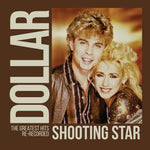 the album cover for Dollar - Shooting Star - The Greatest Hits (Mod) (Rrec)