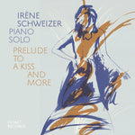 the album cover for Irene Schweizer - Prelude To A Kiss & More (Live)