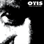 the album cover for Sons Of Otis - Paid To Suffer [Colored Vinyl] [Limited Edition] (Ylw)