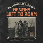 the album cover for Witchthroat Serpent - Demons Left To Roam [Clear Vinyl] [Limited Edition] (Org)